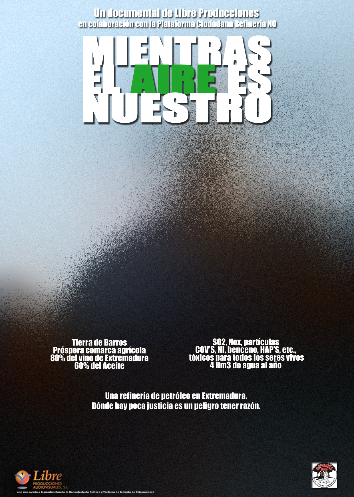 Mientras el aire es nuestro «no sentó bien en los despachos»